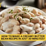 Butter Bean Recipe